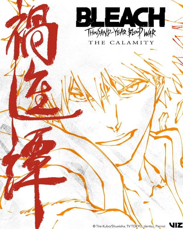 BLEACH: Thousand-Year Blood War Part 4 - The Calamity Key Visual Unveiled!